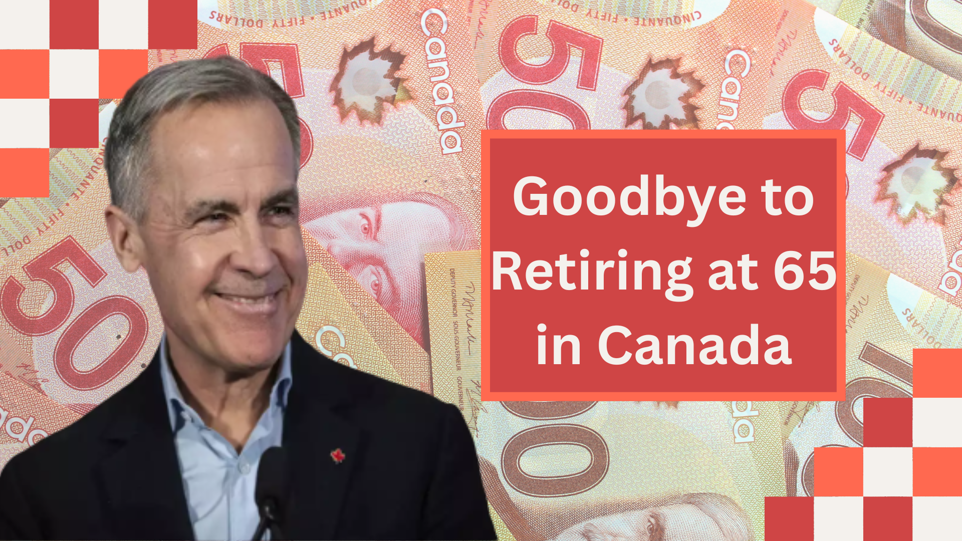 Goodbye to Retiring at 65 in Canada