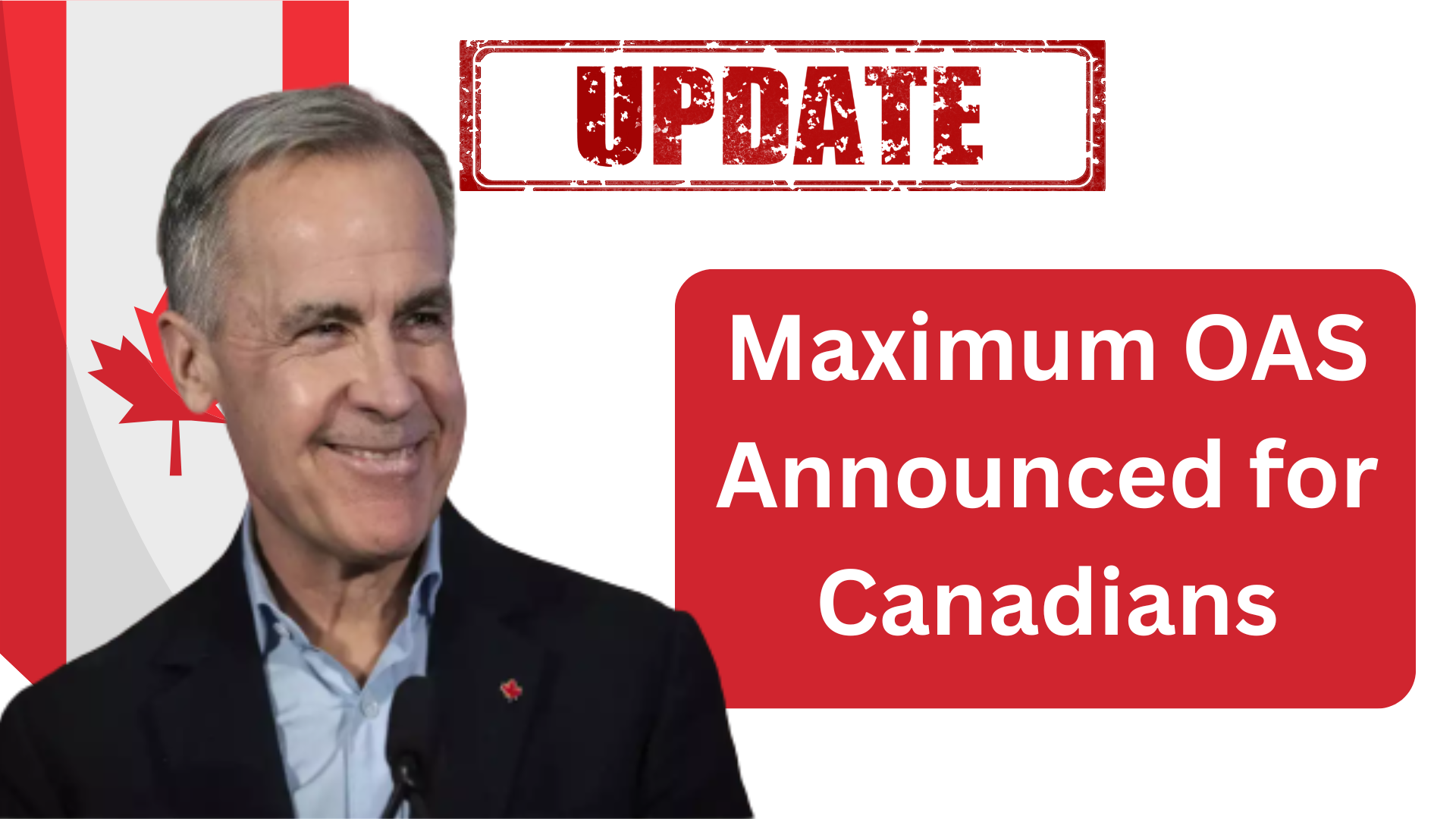 Maximum OAS Announced for Canadians